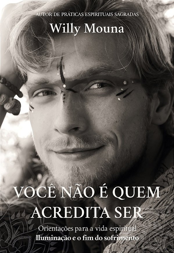 Você não é quem acredita ser