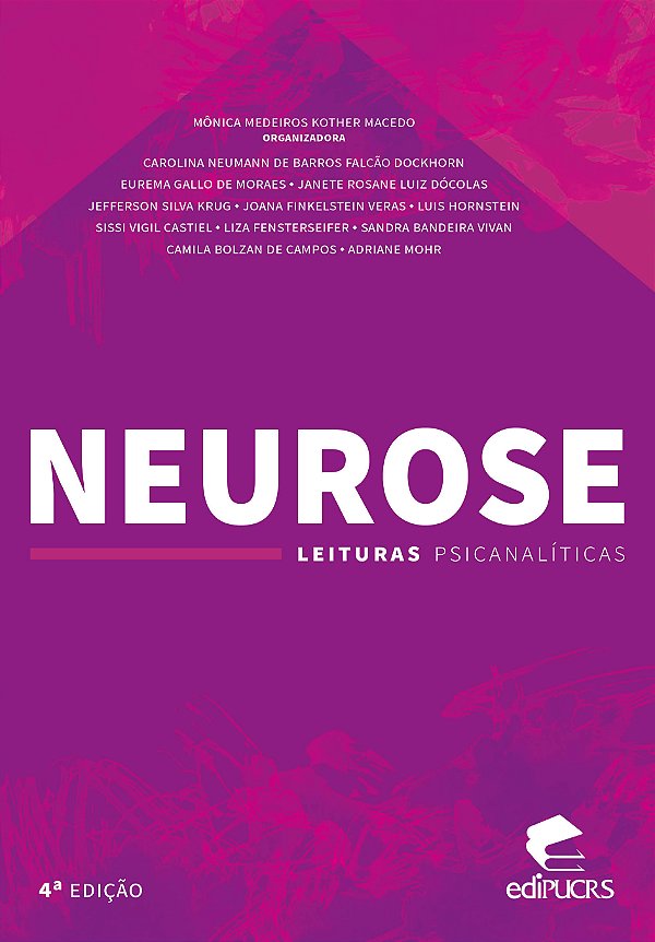 Neurose: leituras psicanalíticas