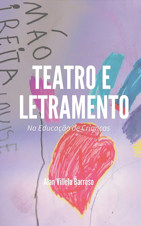 Teatro e Letramento na Educação de Crianças