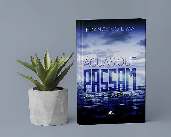 Águas que passam: Uma breve aventura