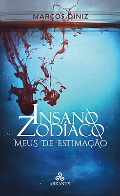 Insano Zodíaco: Meus de Estimação
