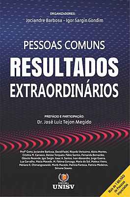 PESSOAS COMUNS, RESULTADOS EXTRAORDINÁRIOS