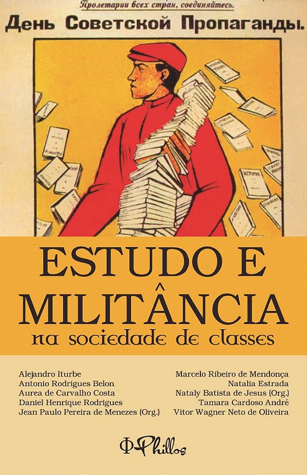 ESTUDO E MILITÂNCIA NA SOCIEDADE DE CLASSES