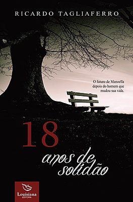 18 anos de solidão
