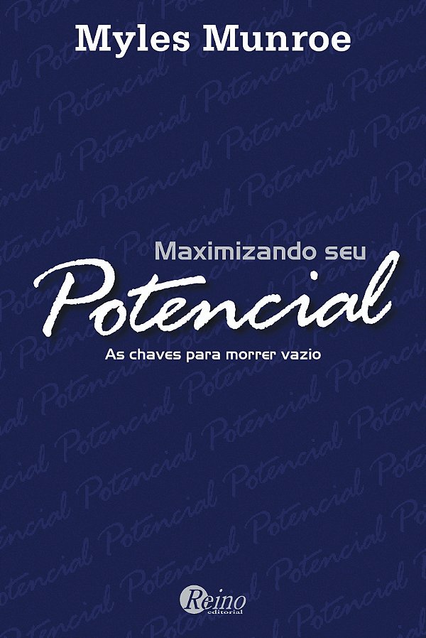 Maximizando seu Potencial