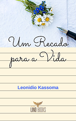 Um Recado para a Vida