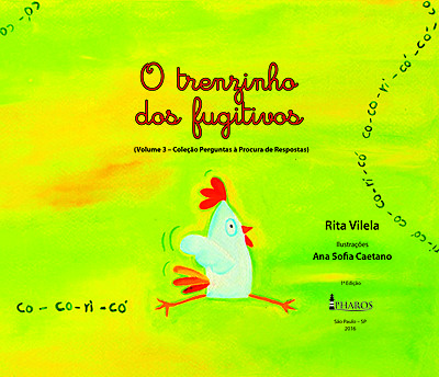 O Trenzinho dos Fugitivos