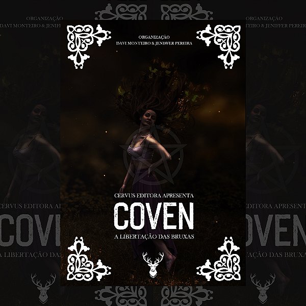 Coven, a Libertação das Bruxas