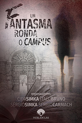 Um fantasma ronda o campus