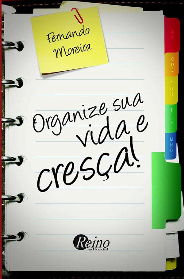Organize sua Vida e Cresça