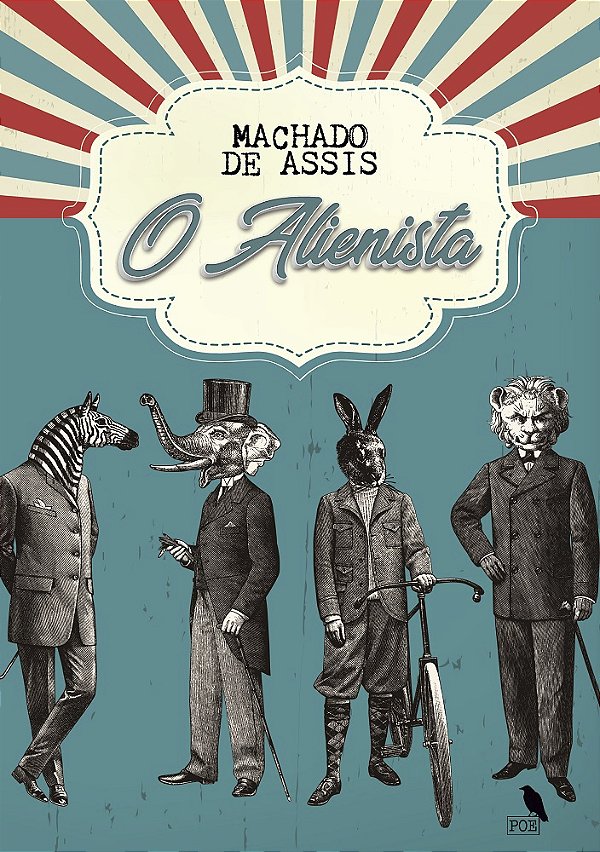 O Alienista