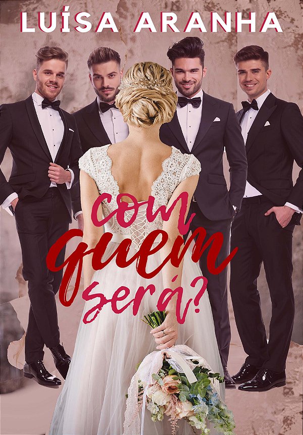 Com quem será?
