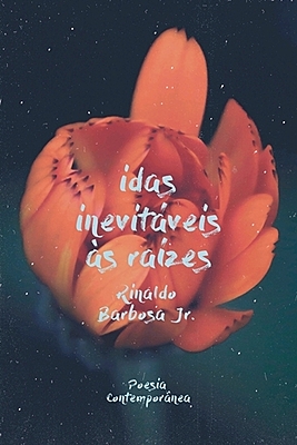 idas inevitáveis às raízes