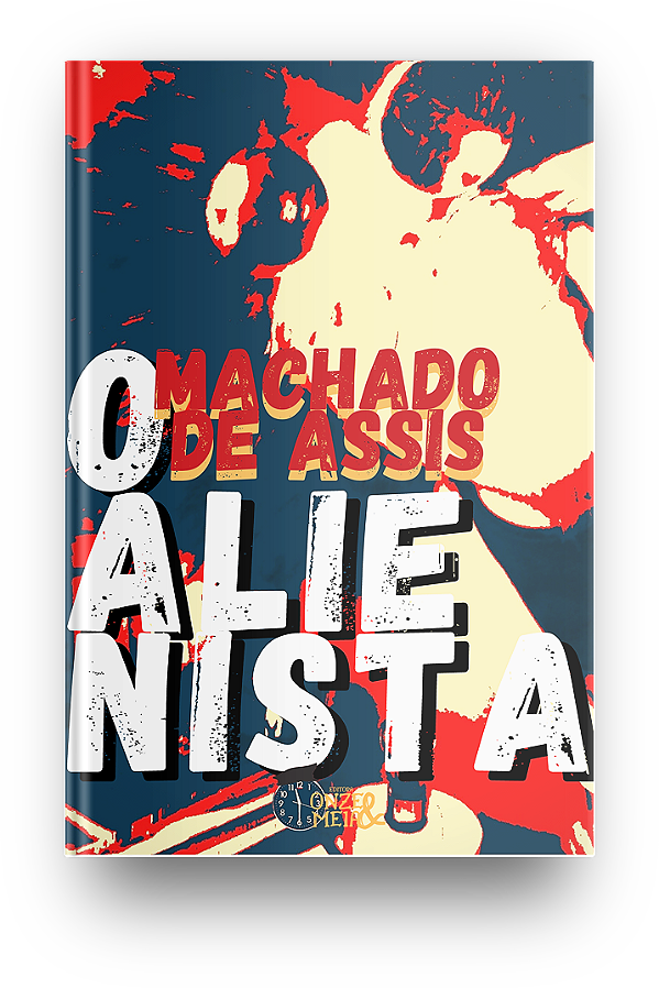 O Alienista