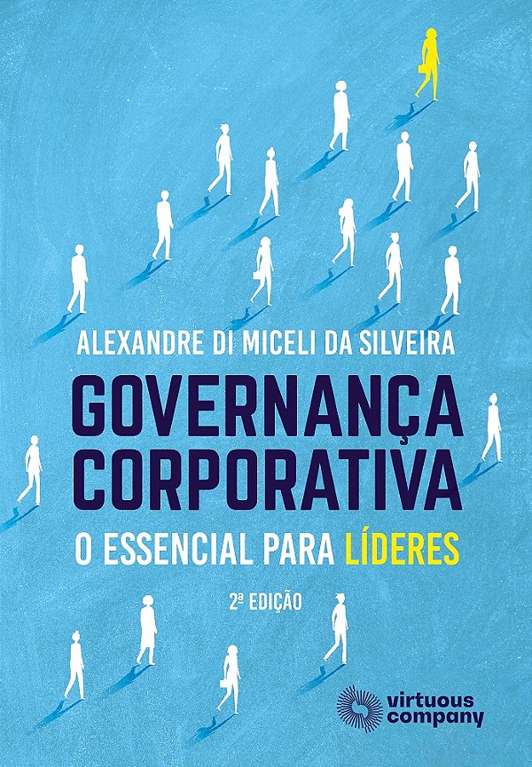 Governança Corporativa: O Essencial para Líderes