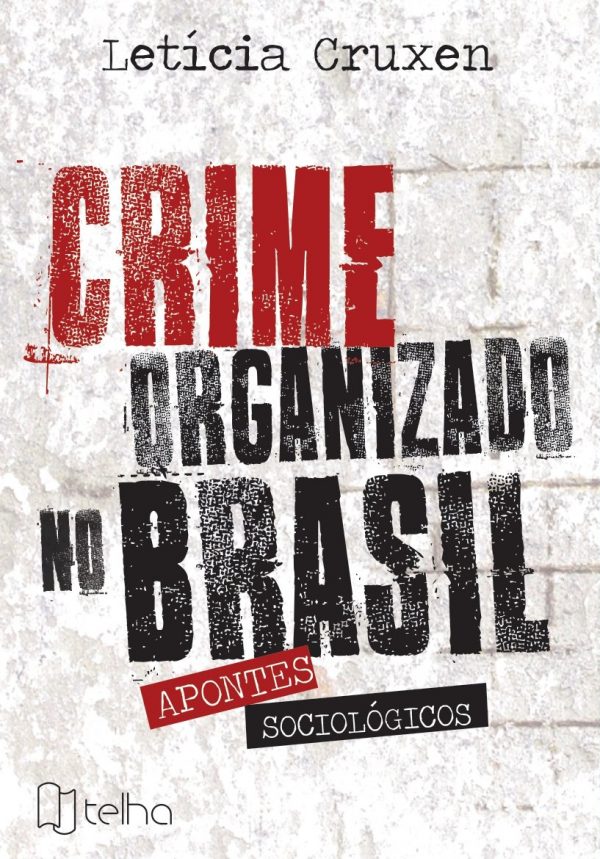 Crime organizado no Brasil