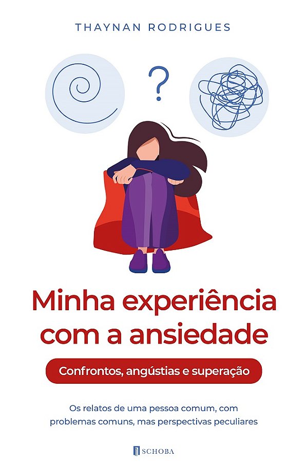 Minha experiência com a ansiedade