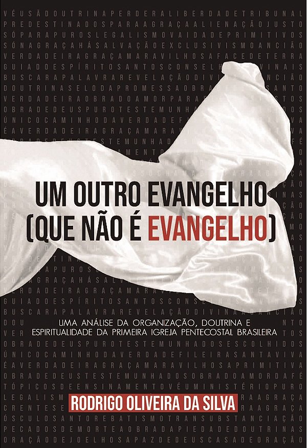 Um outro evangelho (que não é Evangelho)