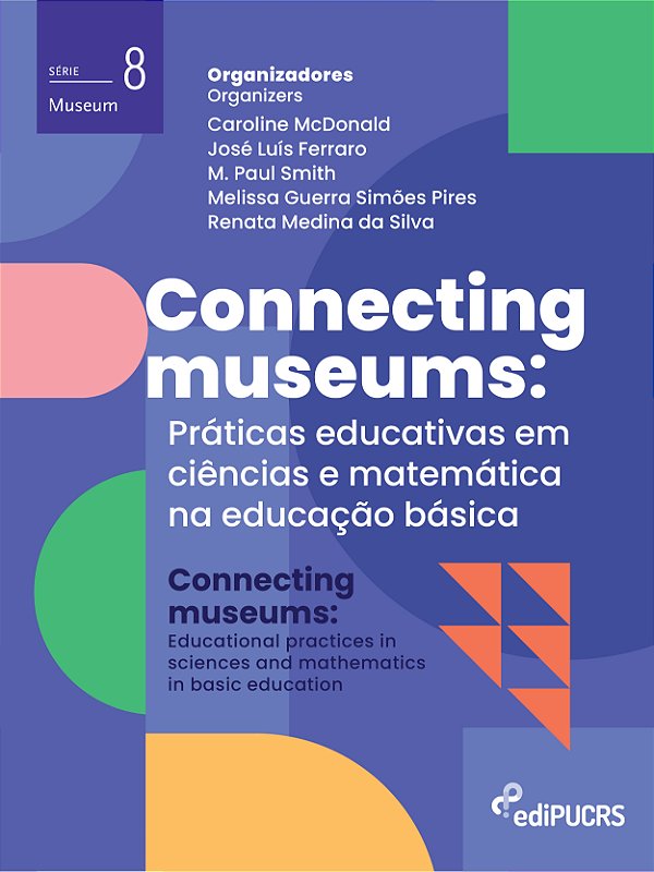 Connecting museums: práticas educativas em ciências