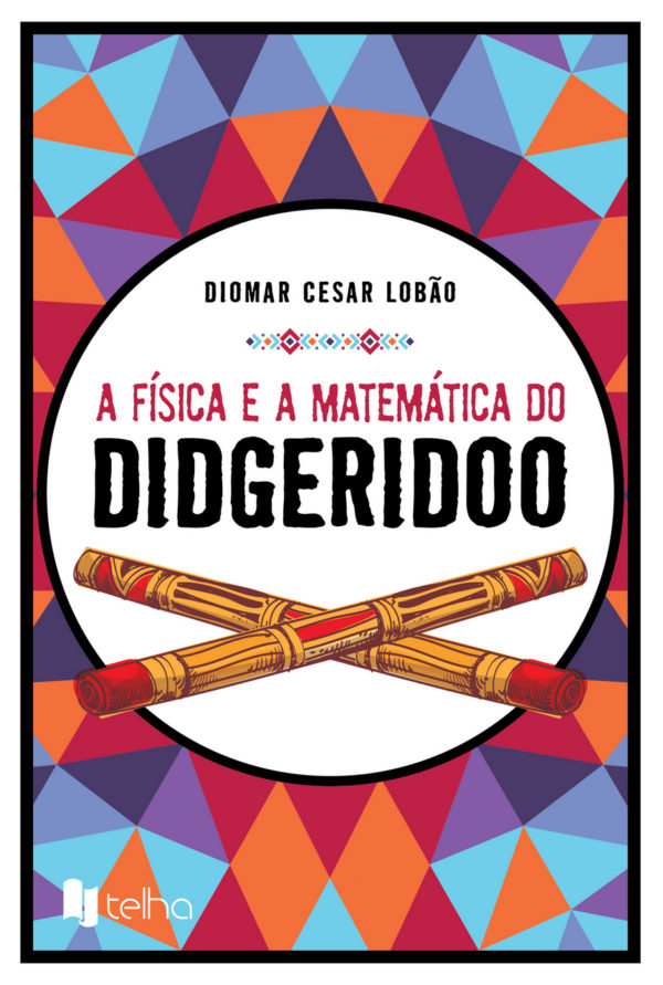 A física e a matemática do didgeridoo