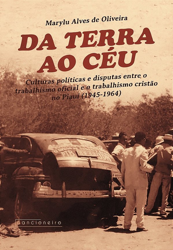 Da terra ao céu: culturas políticas e disputas entre [...]