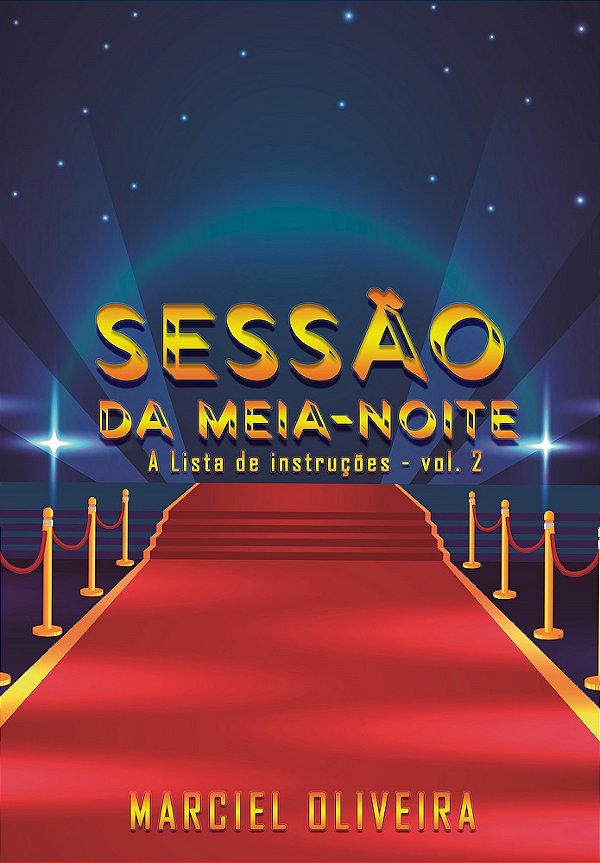 Sessão da Meia-Noite (A lista de instruções - vol. 2)