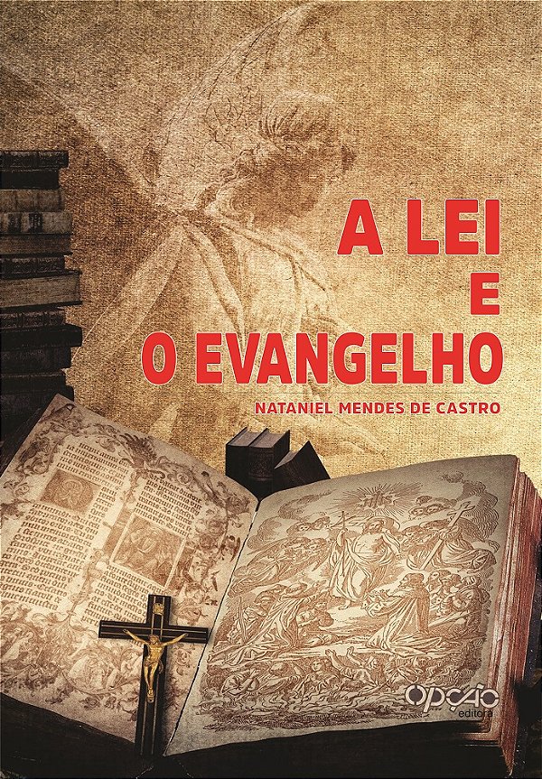 A lei e o evangelho