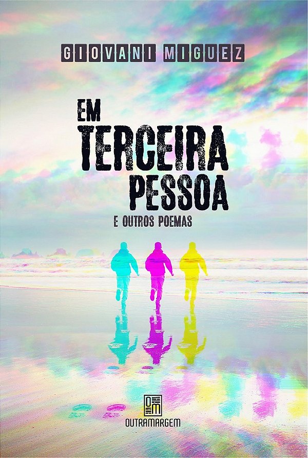 Em terceira pessoa e outros poemas