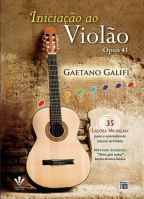 INICIAÇÃO AO VIOLÃO - OPUS 41 - 35 LIÇÕES MUSICAIS