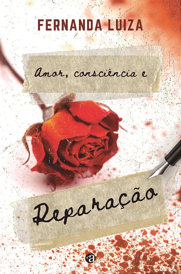Amor, Consciência e Reparação