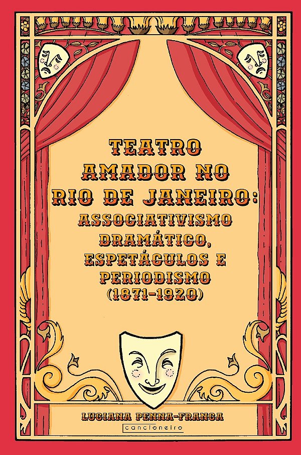 Teatro amador no Rio de Janeiro: associativismo dramático...