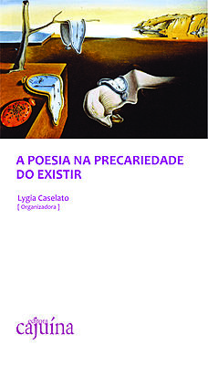 A poesia na precariedade do existir