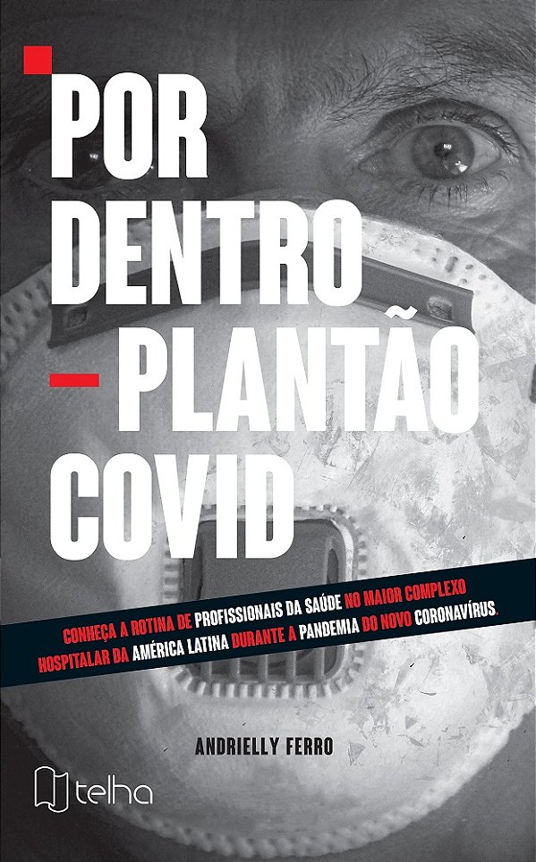 Por Dentro – Plantão Covid