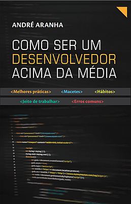 Como ser um desenvolvedor acima da média