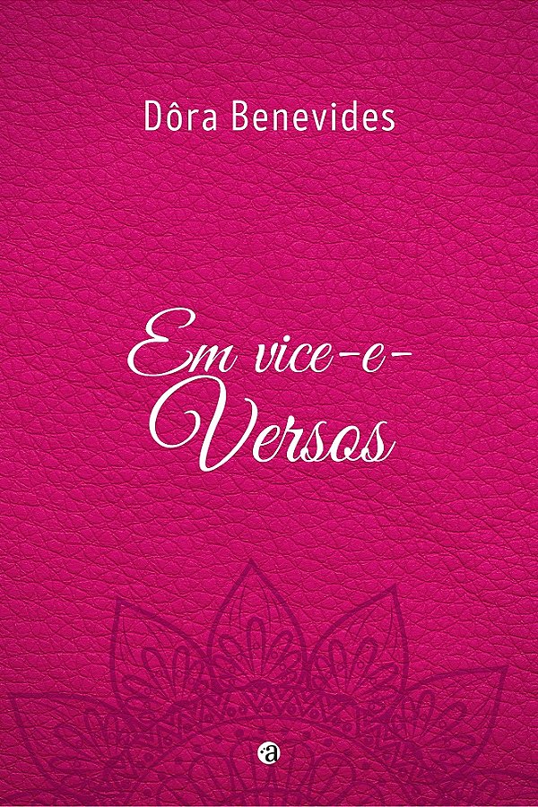 Em Vice-e-Versos