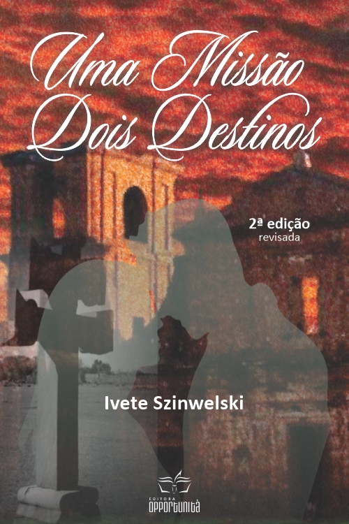 Uma missão dois destinos