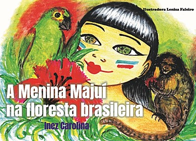 A menina Majuí na floresta brasileira