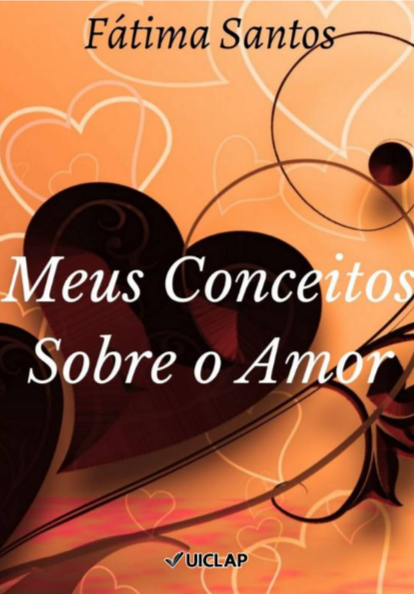 Meus conceitos sobre o amor