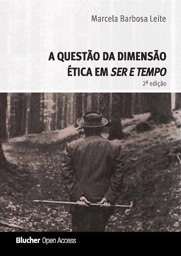A questão da dimensão ética em ser e tempo