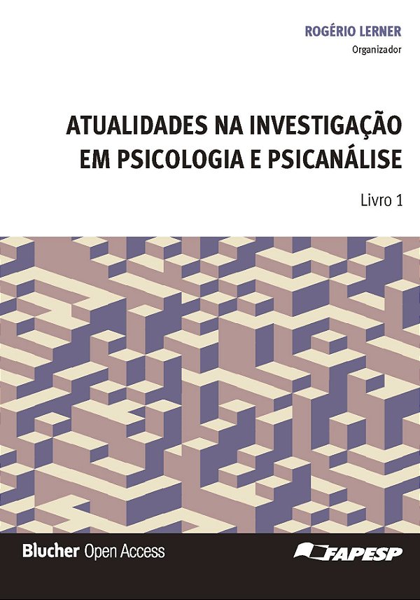 Atualidades na investigação em psicologia e psicanálise