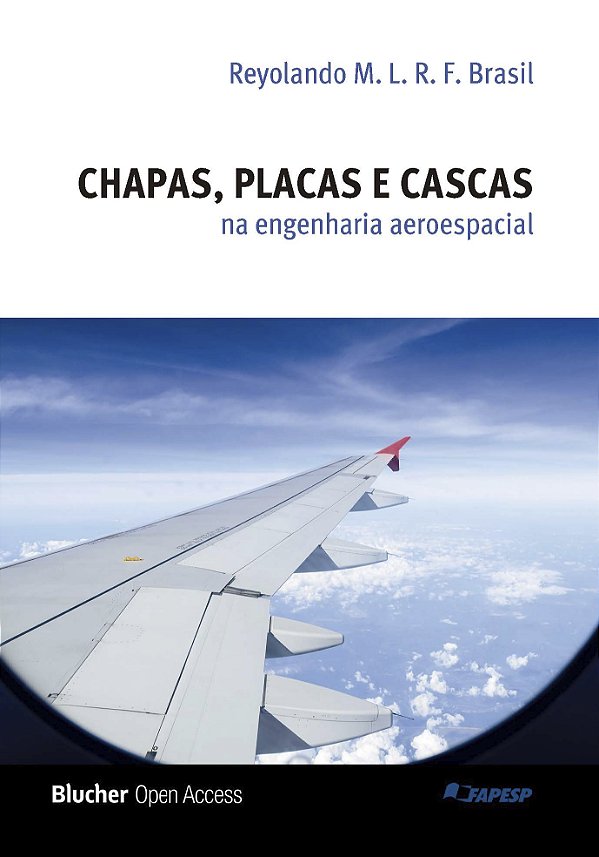 Chapas, placas e cascas na engenharia aeroespacial