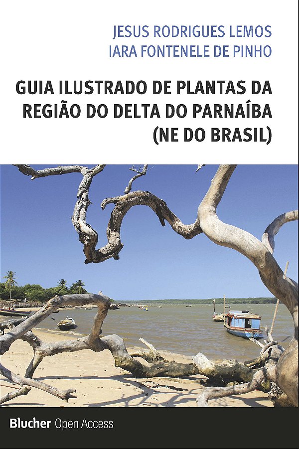 Guia ilustrado de plantas da região do delta do Parnaíba (NE