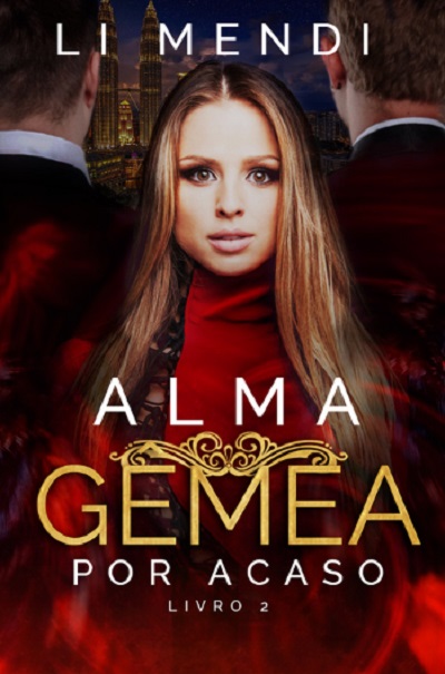 Alma Gêmea por Acaso 2