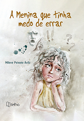 A menina que tinha medo de errar