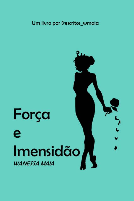 Força e Imensidão