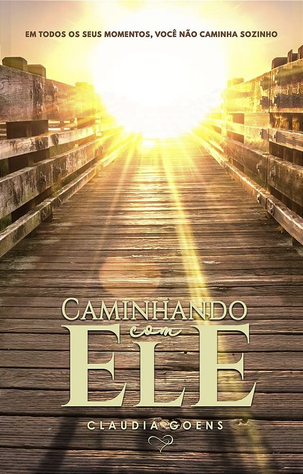 Caminhando com Ele