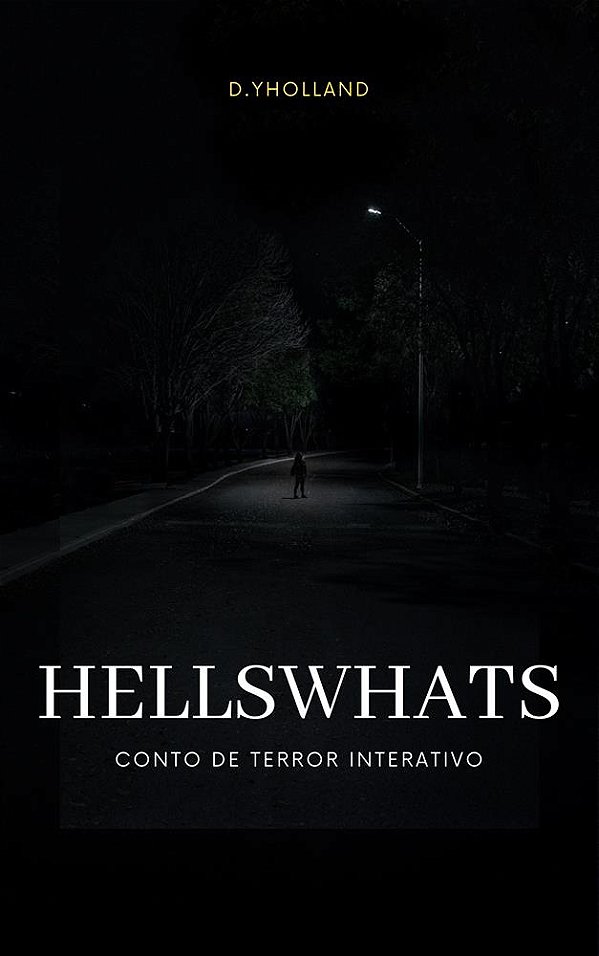 HellsWhats - Conto de terror interativo