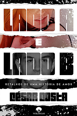 Lado A e lado B - retalhos de uma história de amor