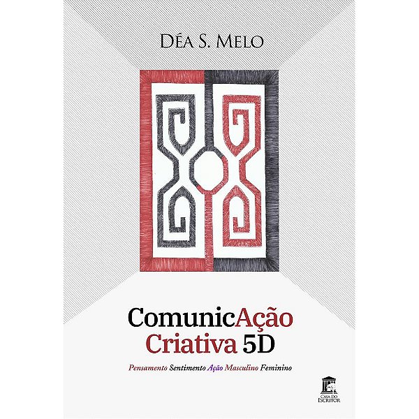 ComunicAção Criativa 5D