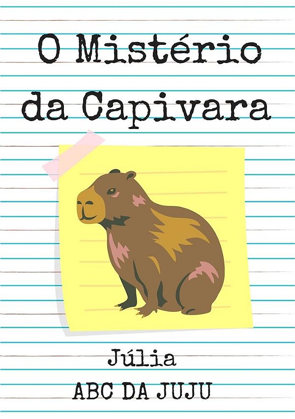 O Mistério da Capivara